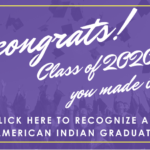 Recognizing American Indian 2020 Graduates!